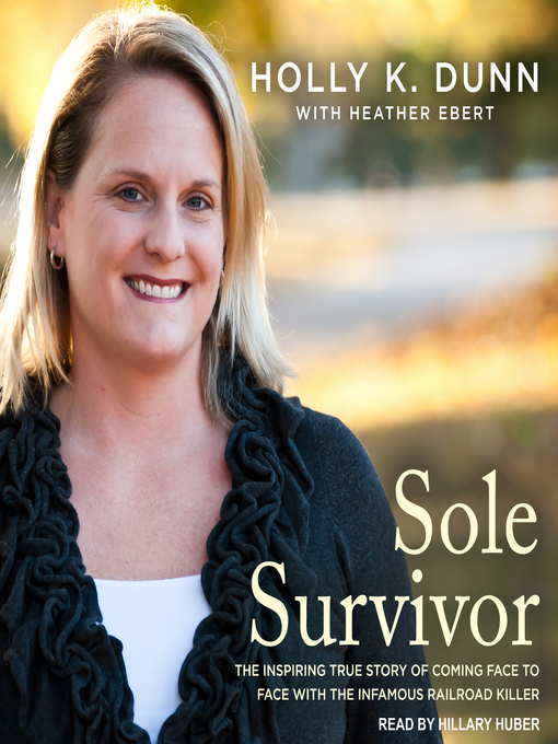 Title details for Sole Survivor by Holly K. Dunn - Available